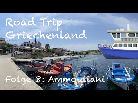 Road Trip Griechenland - Folge 8: Ammouliani - Alykes Beach - Camping Alikes