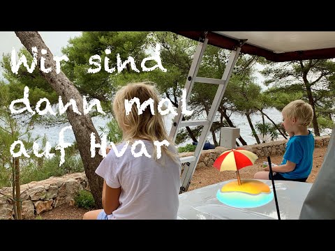 Hvar / Jelsa - Camping Holiday: das volle Programm :-)